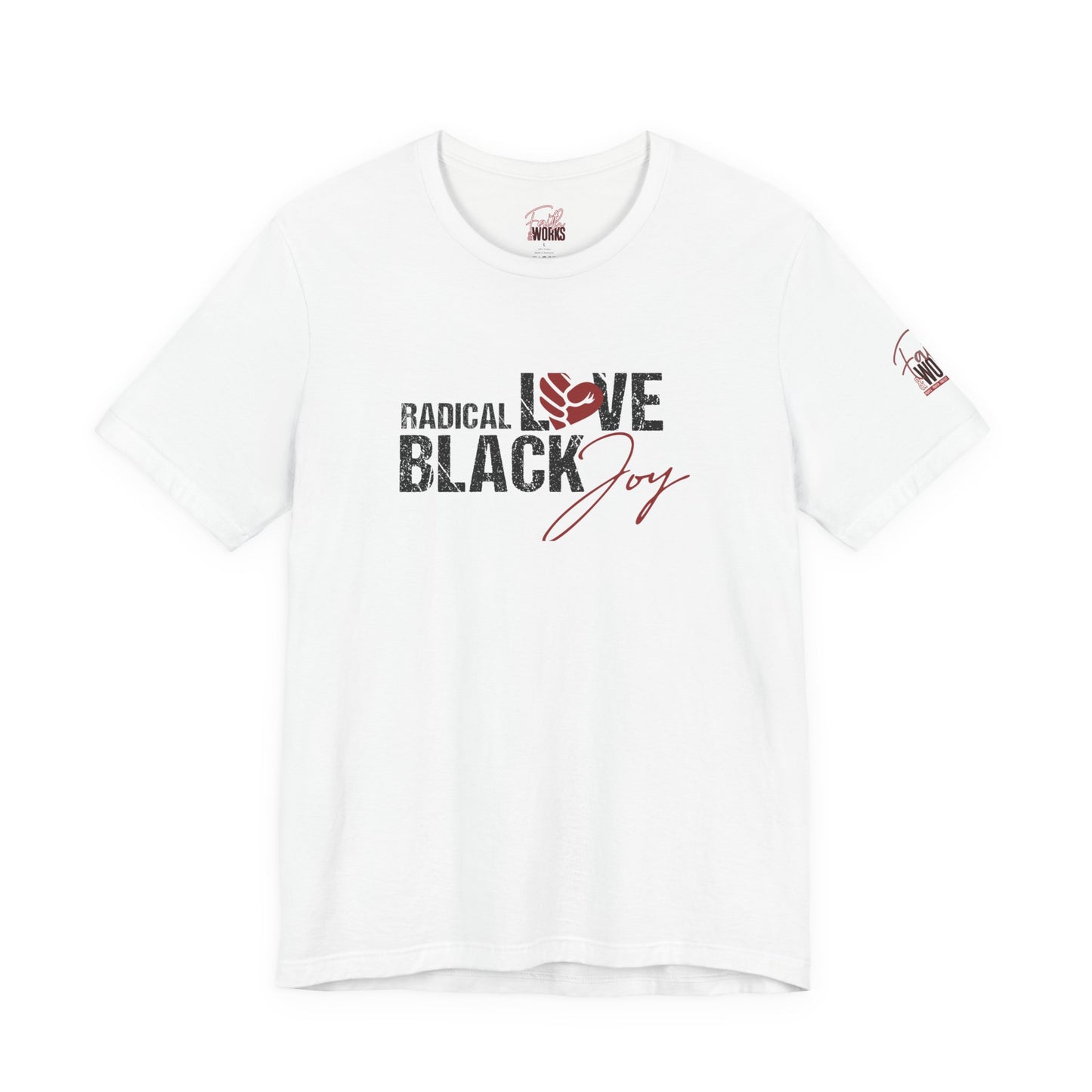 Radical Love Tee