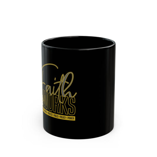 Faith & Works Core Mug (11oz)