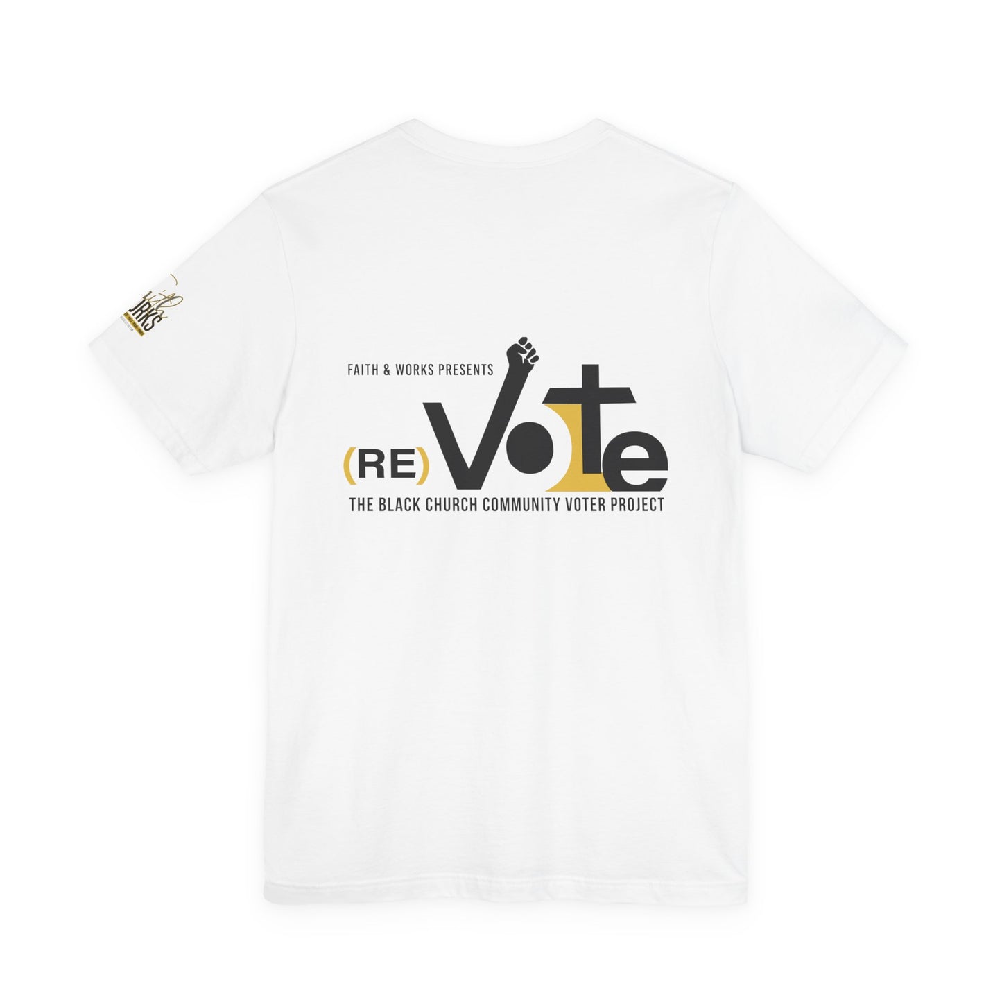 ReVote: Use Your Voice Tee