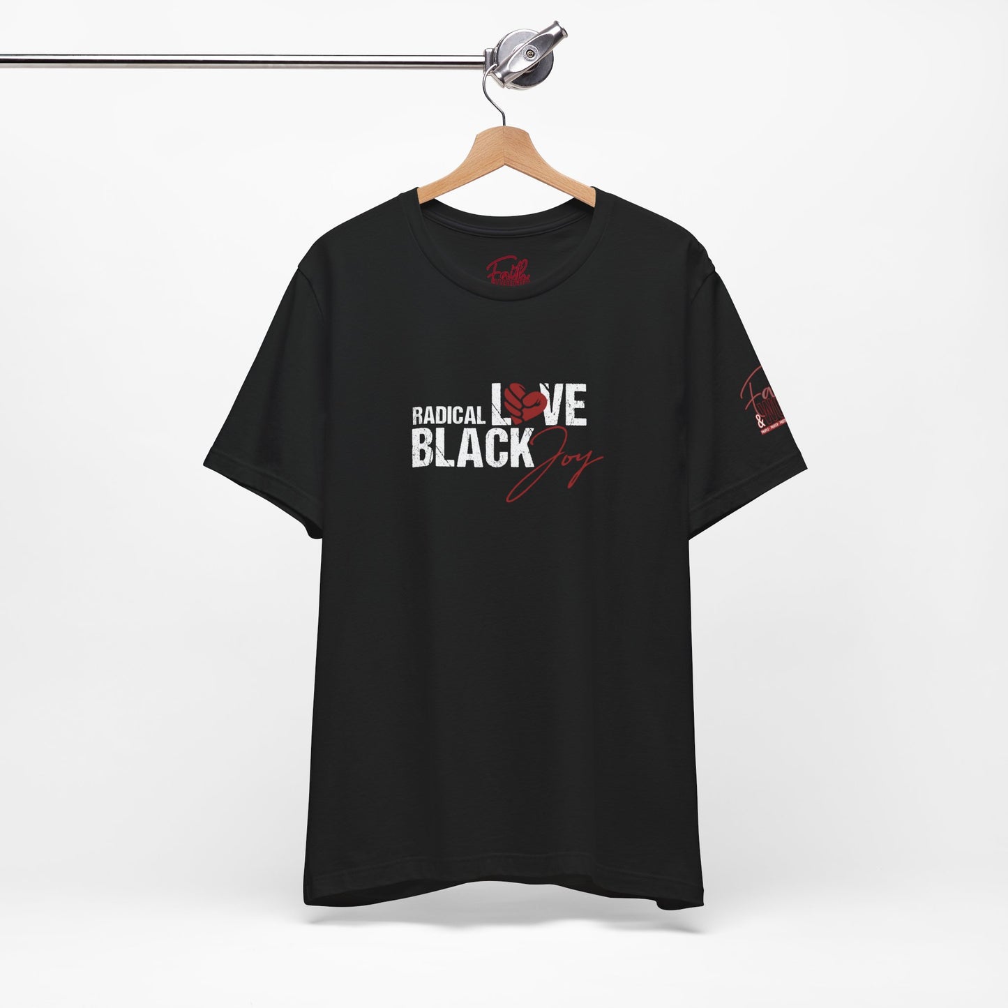 Radical Love, Black Joy Tee