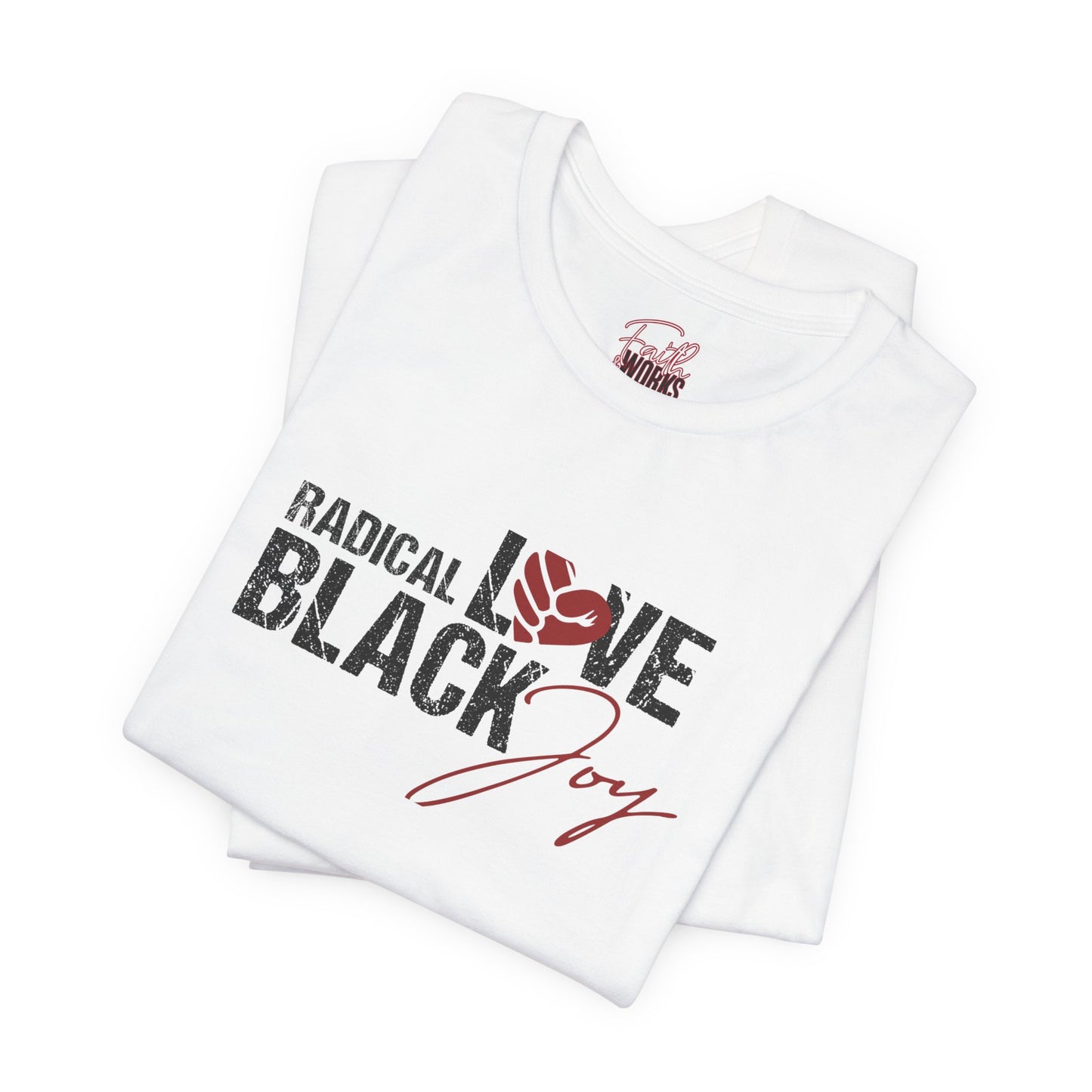 Radical Love Tee