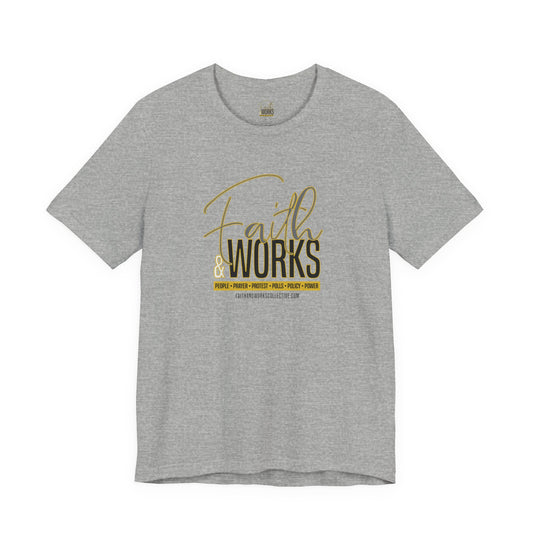 Faith & Works Signature Tee