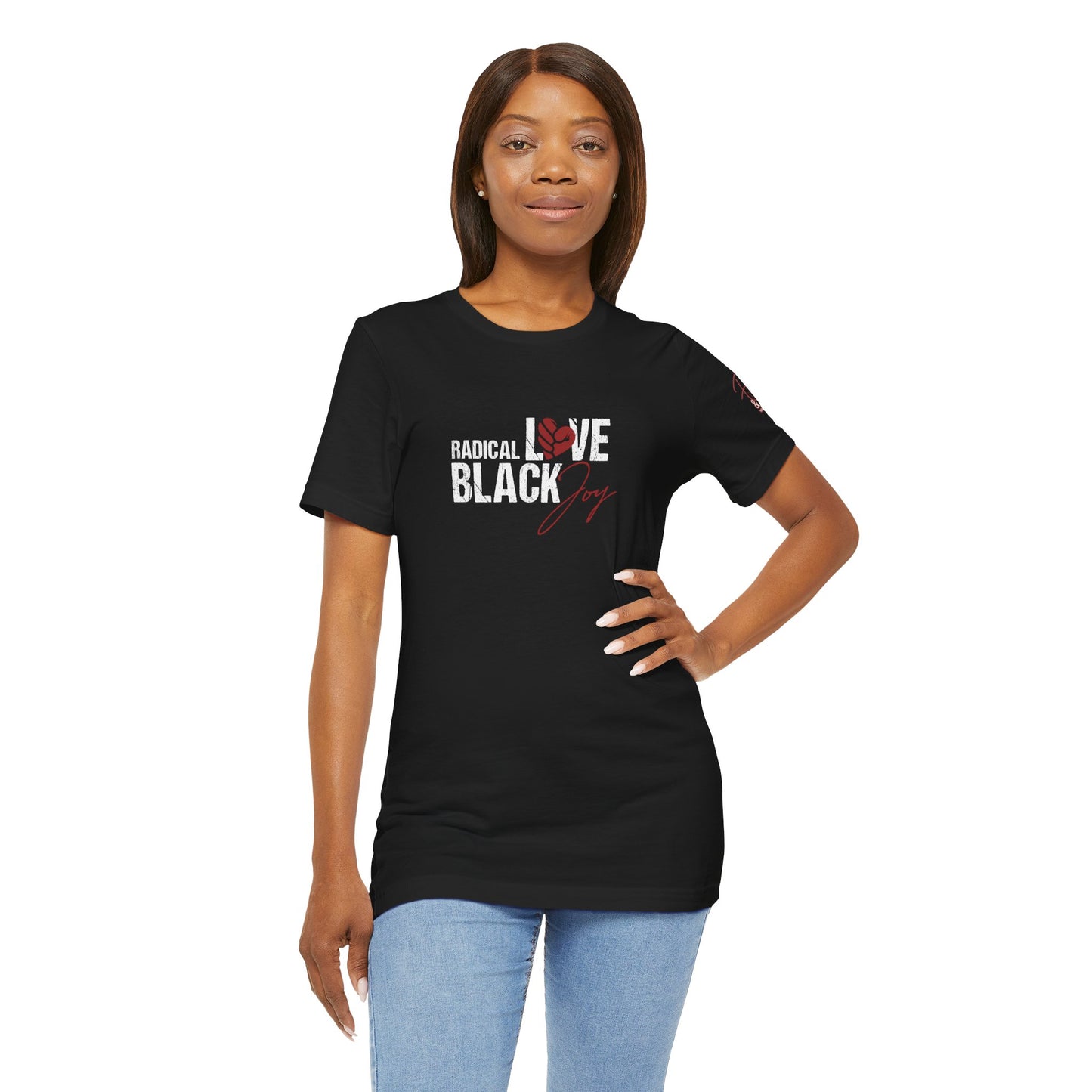 Radical Love, Black Joy Tee